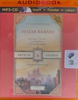 Arthur & George written by Julian Barnes performed by Nigel Anthony on MP3 CD (Abridged)